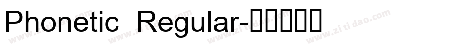 Phonetic Regular字体转换